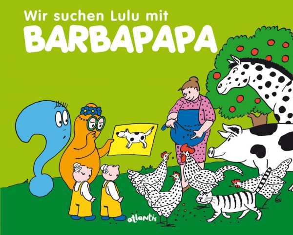 Bild zu Wir suchen Lulu mit Barbapapa