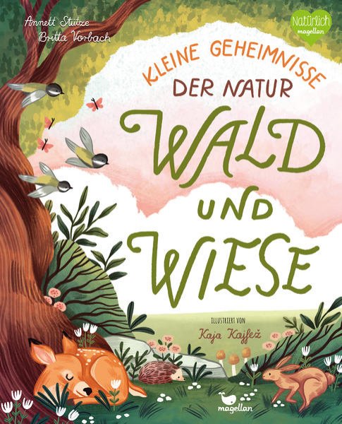 Bild zu Kleine Geheimnisse der Natur - Wald und Wiese