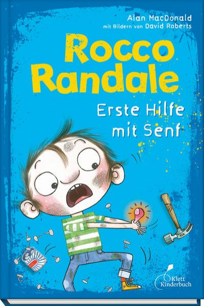 Bild zu Rocco Randale 09 - Erste Hilfe mit Senf