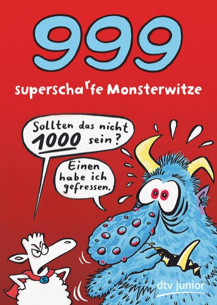 Bild zu 999 superscharfe Monsterwitze