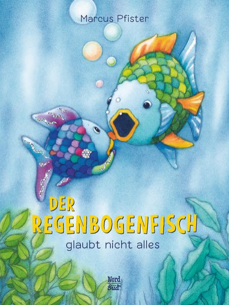 Bild zu Der Regenbogenfisch glaubt nicht alles