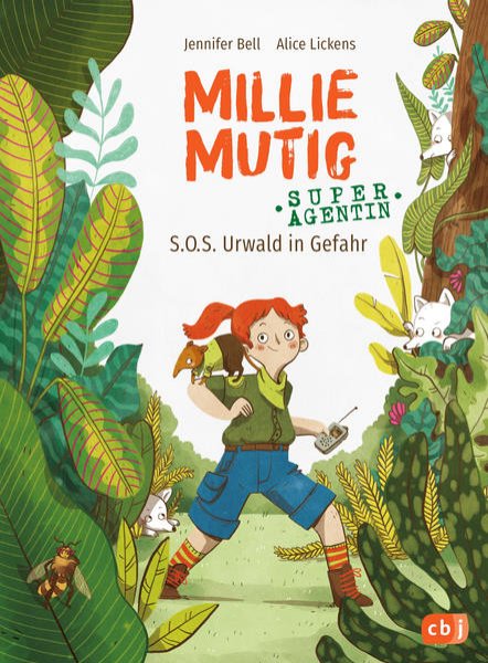 Bild zu Millie Mutig, Super-Agentin - S.O.S. Urwald in Gefahr