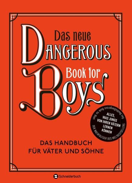 Bild zu Das neue Dangerous Book for Boys