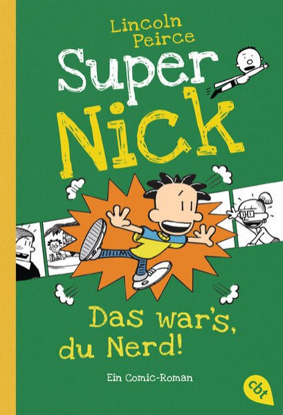 Bild zu Super Nick - Das war's, du Nerd!