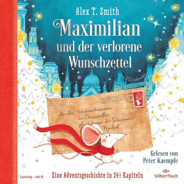 Bild zu Maximilian und der verlorene Wunschzettel (Maximilian 1)