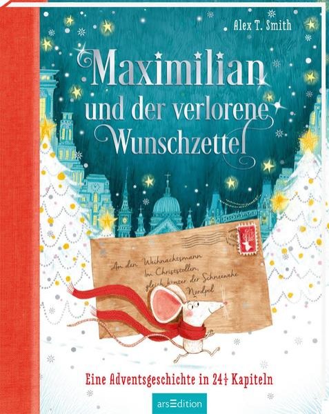 Bild zu Maximilian und der verlorene Wunschzettel (Maximilian 1)