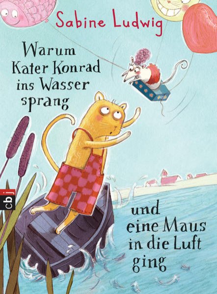 Bild zu Warum Kater Konrad ins Wasser sprang und eine Maus in die Luft ging