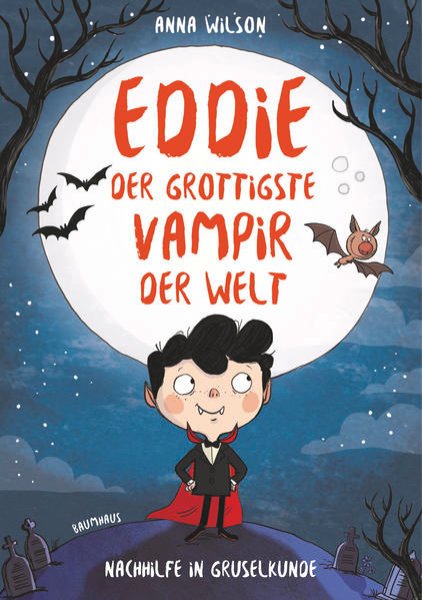 Bild zu Eddie, der grottigste Vampir der Welt - Nachhilfe in Gruselkunde