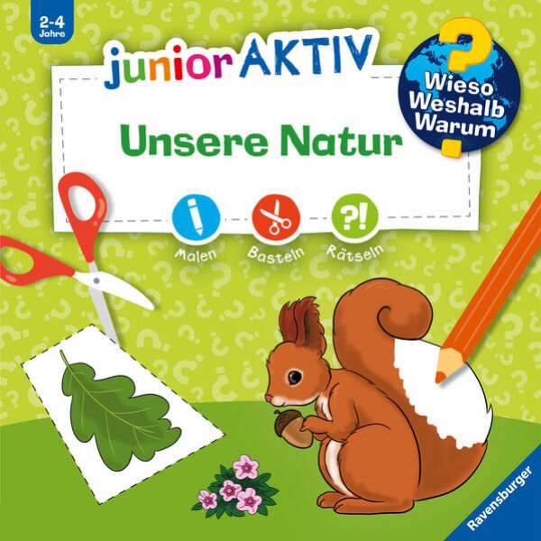 Bild zu Wieso? Weshalb? Warum? junior AKTIV: Unsere Natur