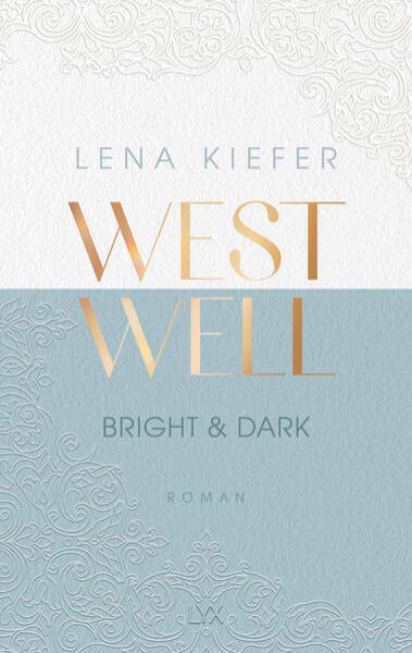 Bild zu Westwell - Bright & Dark