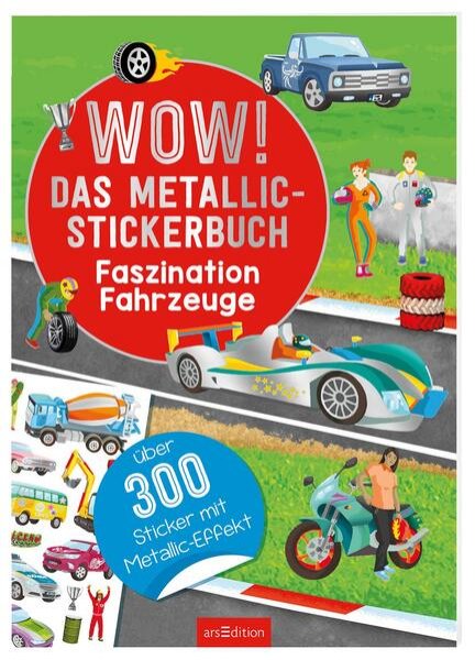 Bild zu WOW! Das Metallic-Stickerbuch - Faszination Fahrzeuge