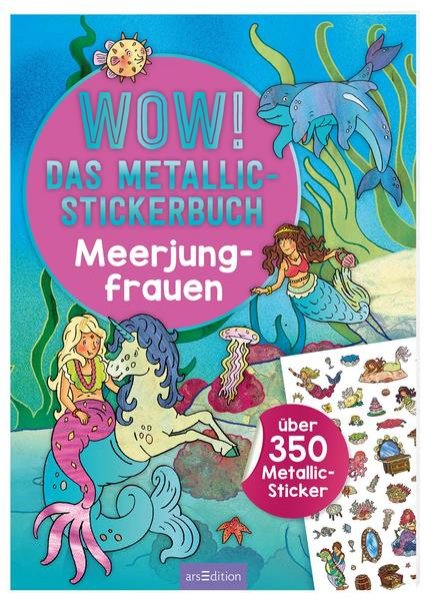 Bild zu WOW! Das Metallic-Stickerbuch - Meerjungfrauen