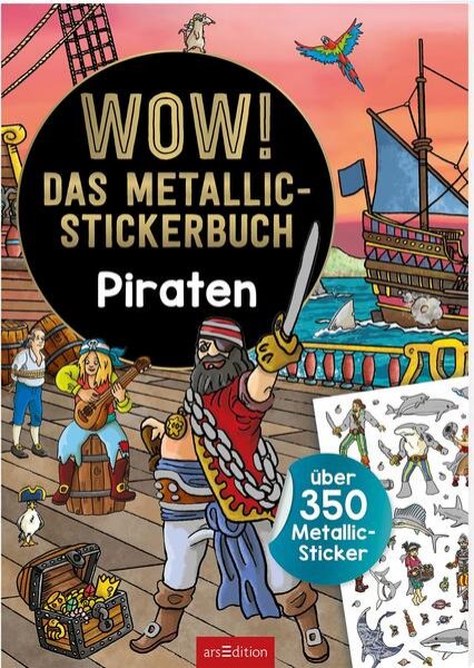 Bild zu WOW! Das Metallic-Stickerbuch - Piraten