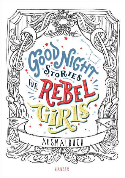 Bild zu Good Night Stories for Rebel Girls - Ausmalbuch