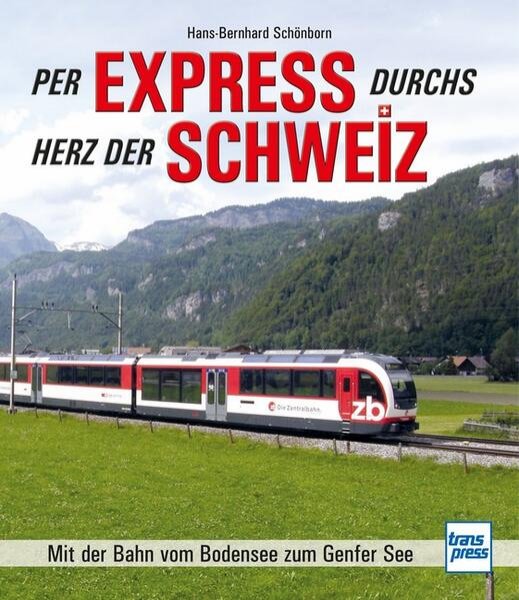 Bild zu Per Express durchs Herz der Schweiz