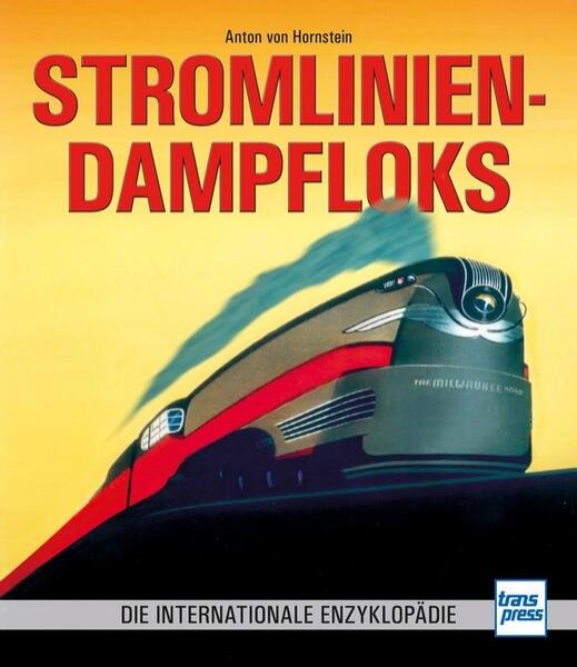 Bild zu Stromlinien-Dampfloks