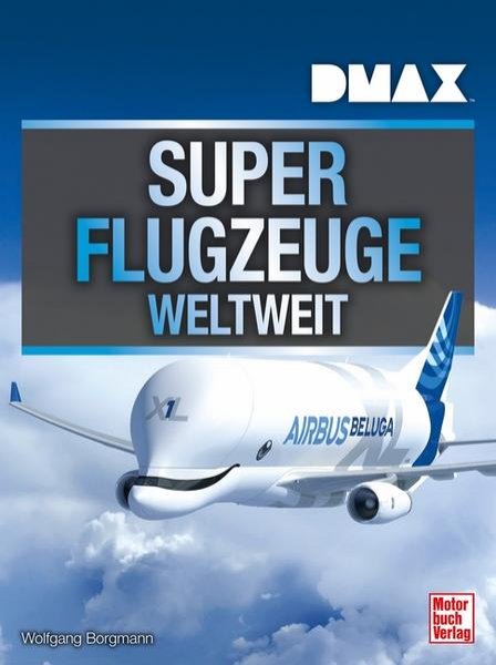 Bild zu DMAX Superflugzeuge weltweit