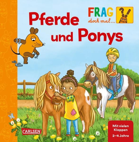 Bild zu Frag doch mal ... die Maus!: Pferde und Ponys