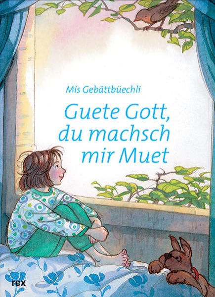 Bild zu Guete Gott, du machsch mir Muet