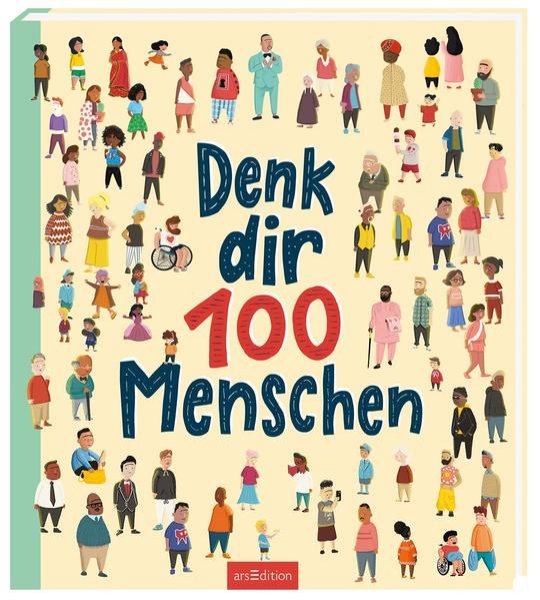 Bild zu Denk dir 100 Menschen