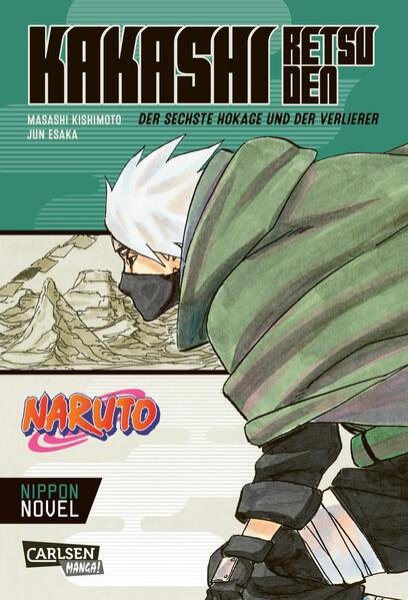 Bild zu Naruto - Kakashi Retsuden: Der sechste Hokage und der Verlierer (Nippon Novel)