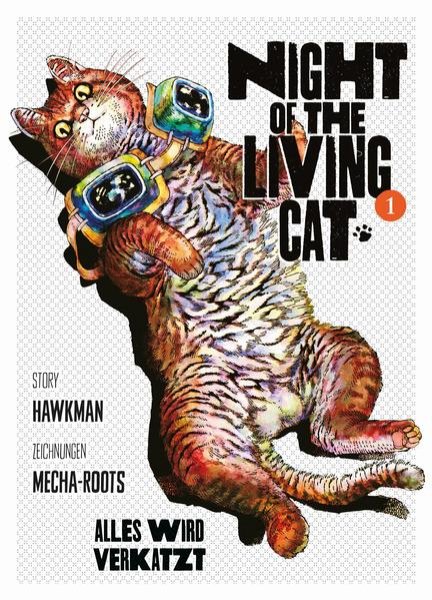 Bild zu Night of the Living Cat 01 - Alles wird verkatzt