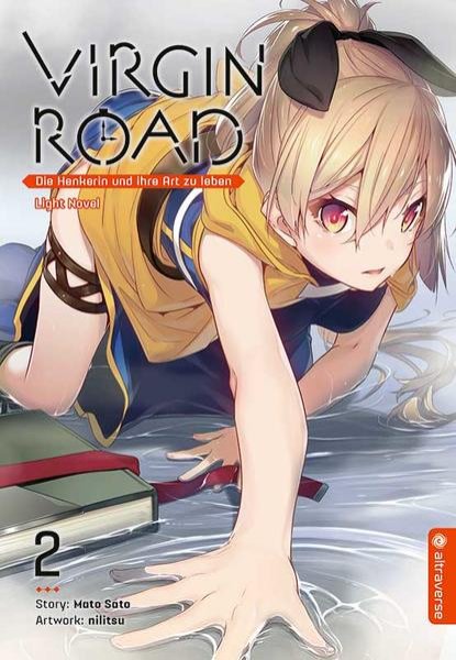 Bild zu Virgin Road - Die Henkerin und ihre Art zu Leben Light Novel 02