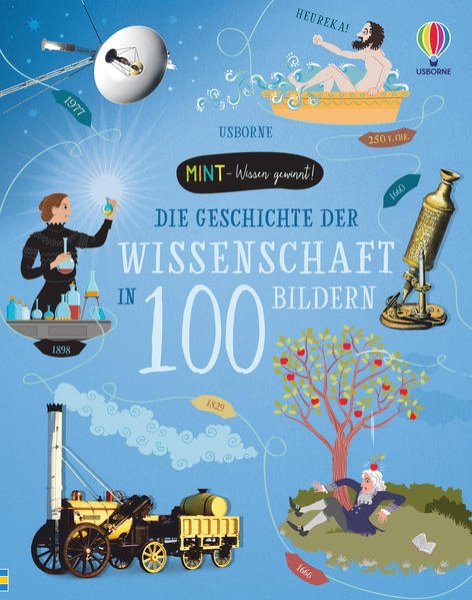 Bild zu MINT - Wissen gewinnt! Die Geschichte der Wissenschaft in 100 Bildern