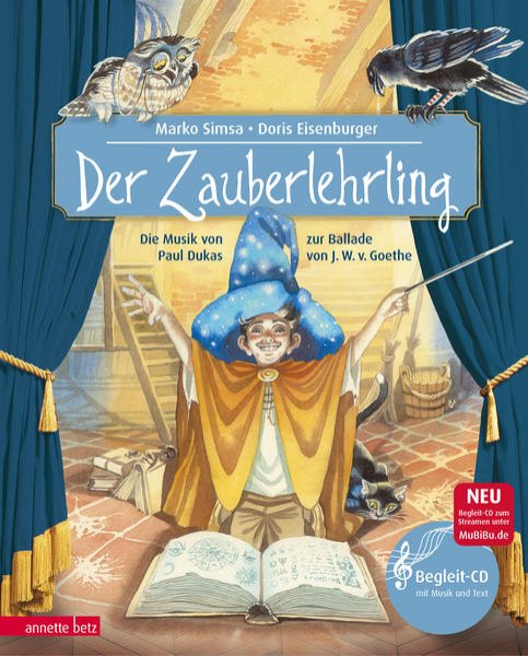 Bild zu Der Zauberlehrling (Das musikalische Bilderbuch mit CD und zum Streamen)