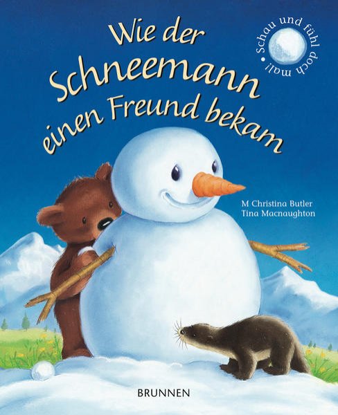 Bild zu Wie der Schneemann einen Freund bekam