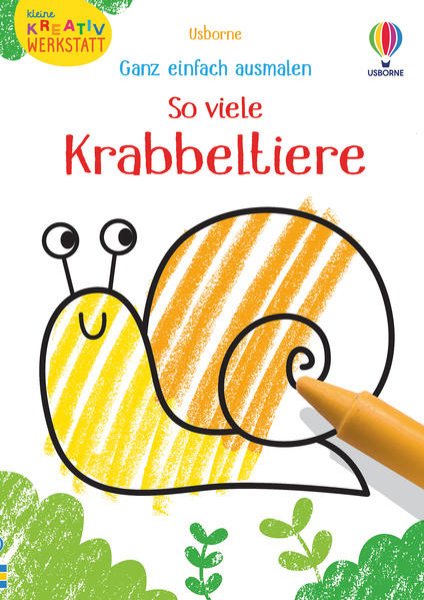 Bild zu Kleine Kreativ-Werkstatt - Ganz einfach ausmalen: So viele Krabbeltiere