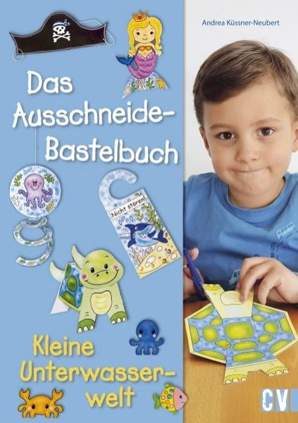 Bild zu Das Ausschneide-Bastelbuch - Kleine Unterwasserwelt