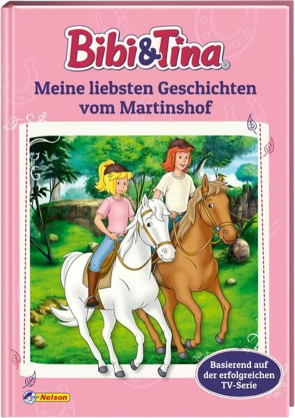 Bild zu Bibi & Tina: Meine liebsten Geschichten vom Martinshof