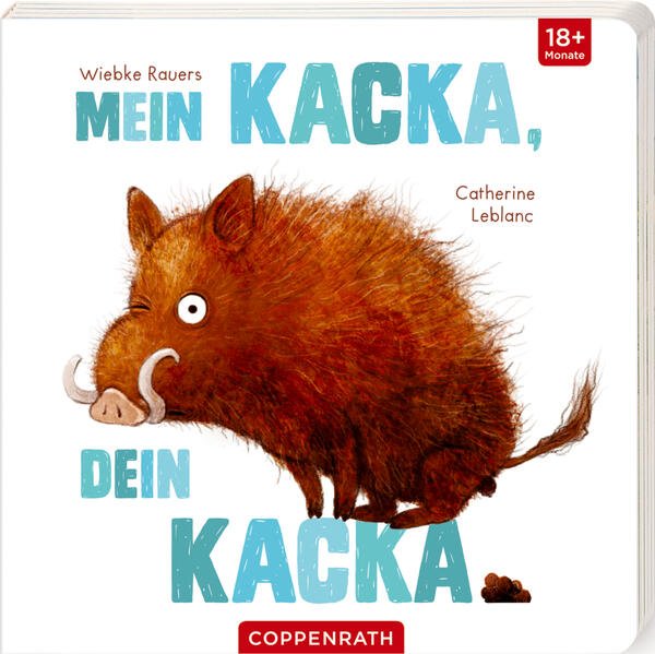 Bild zu Mein Kacka, dein Kacka