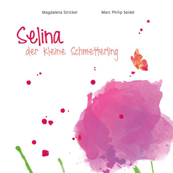 Bild zu Selina, der kleine Schmetterling