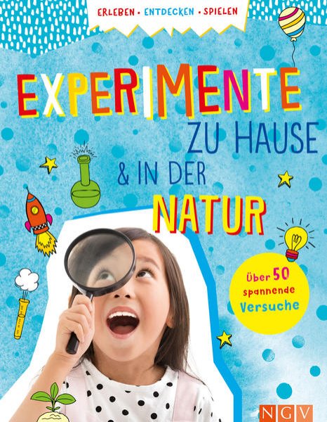 Bild zu Experimente zu Hause und in der Natur