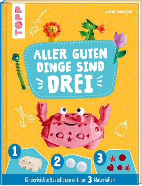 Bild zu Aller guten Dinge sind Drei Bastelbuch