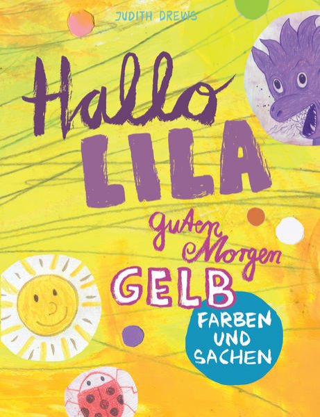 Bild zu Hallo Lila, guten Morgen Gelb