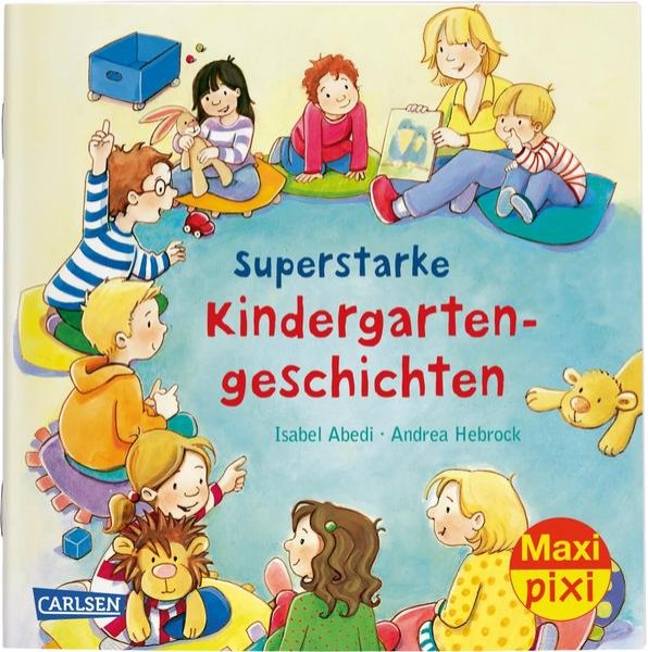 Bild zu Maxi Pixi 298: VE 5: Superstarke Kindergartengeschichten (5x1 Exemplar)