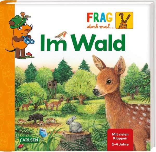 Bild zu Frag doch mal ... die Maus: Im Wald