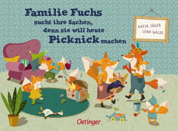 Bild zu Familie Fuchs sucht ihre Sachen, denn sie will heute Picknick machen