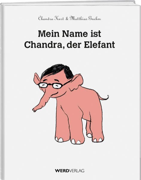 Bild zu Mein Name ist Chandra, der Elefant