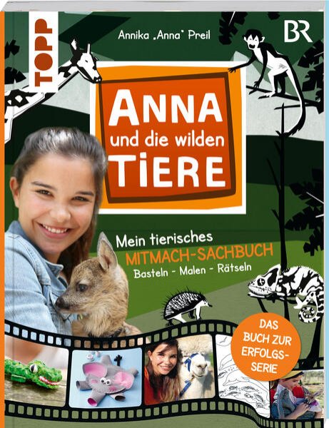 Bild zu Anna und die wilden Tiere - Mein tierisches Mitmach-Sachbuch