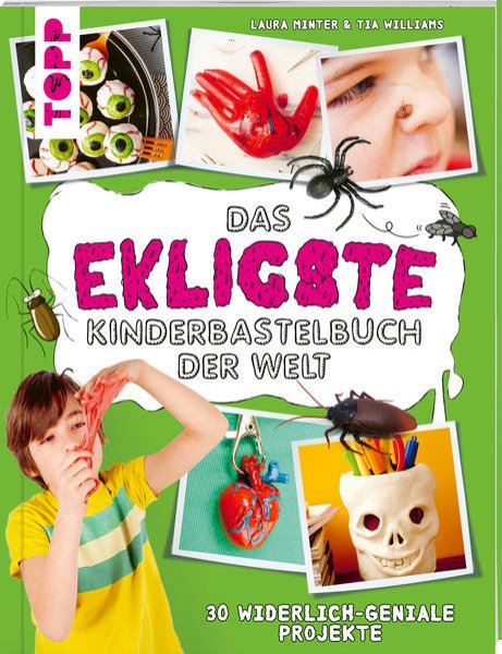 Bild zu Das ekligste Kinderbastelbuch der Welt