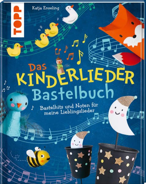 Bild zu Das Kinderlieder-Bastelbuch