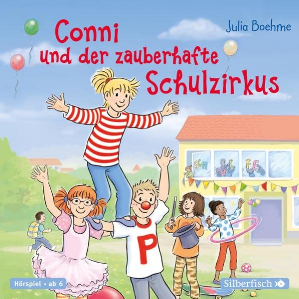 Bild zu Conni und der zauberhafte Schulzirkus (Meine Freundin Conni - ab 6)