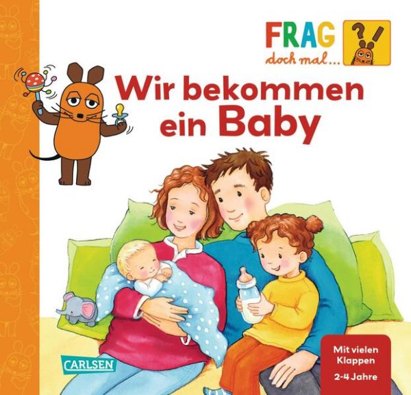 Bild zu Frag doch mal ... die Maus: Wir bekommen ein Baby