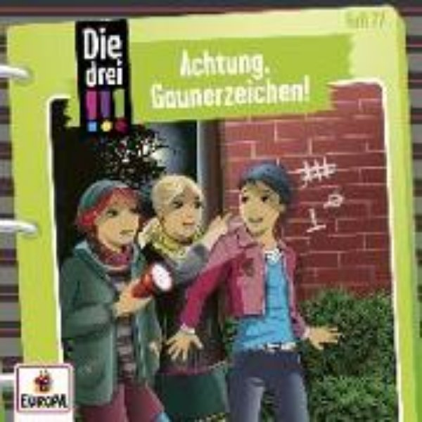 Bild von Die drei !!! 77: Achtung, Gaunerzinken!