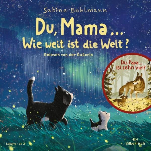 Bild zu Du, Mama ... Wie weit ist die Welt?