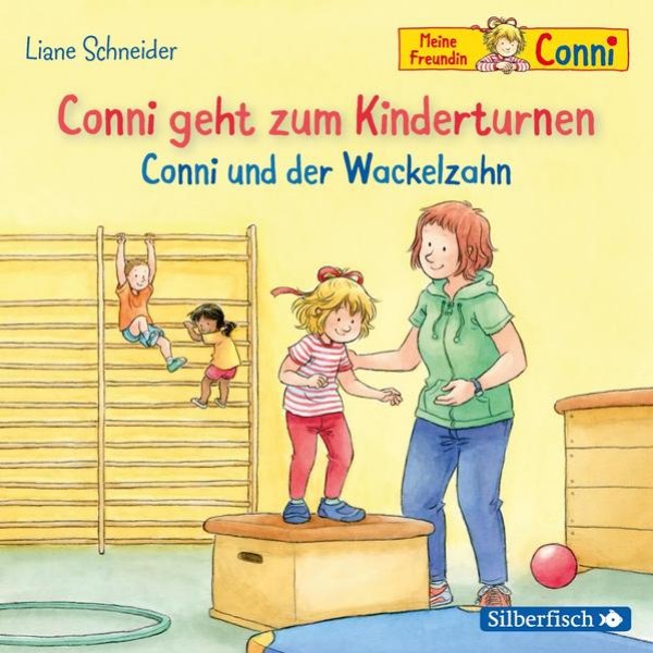 Bild zu Conni geht zum Kinderturnen / Conni und der Wackelzahn (Meine Freundin Conni - ab 3)